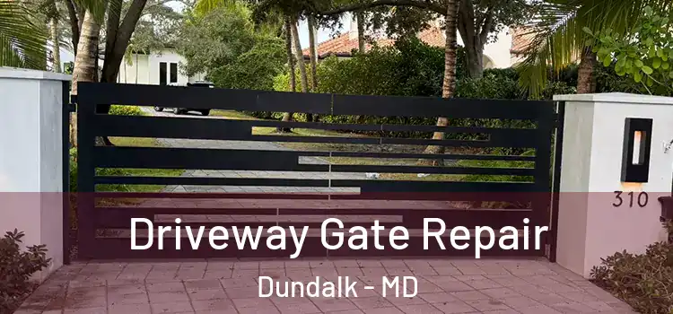 Driveway Gate Repair Dundalk - MD